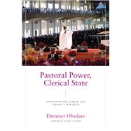Pastoral Power, Clerical State