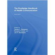 The Routledge Handbook of Health Communication