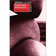 Sexual Cultures in Europe, Volume I National Histories