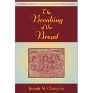 The Breaking Of The Bread