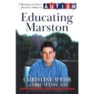 Educating Marston A Mother and Son's Journey Through Autism