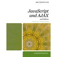 New Perspectives on JavaScript and AJAX, Comprehensive, 2nd Edition