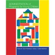 Bundle: Administration of Programs for Young Children, 9th + CourseMate Printed Access Card