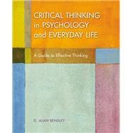 Critical Thinking in Psychology and Everyday Life