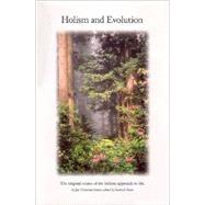 Holism and Evolution: The Original Source of the Holistic Approach to Life