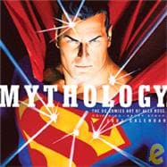Mythology:  The DC Comics Arts Of Alex Ross; 2005 Wall Calendar