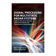 Signal Processing for Multistatic Radar Systems