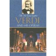 The New Grove Guide to Verdi and His Operas