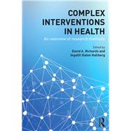 Complex Interventions in Health: An Overview of Research Methods