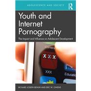 Youth and Internet Pornography