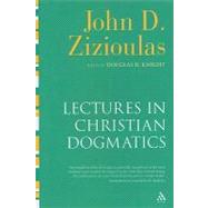 Lectures in Christian Dogmatics