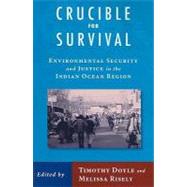 Crucible For Survival