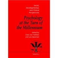 Psychology at the Turn of the Millennium, Volume 2: Social, Developmental and Clinical Perspectives