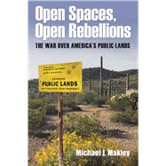 Open Spaces, Open Rebellions