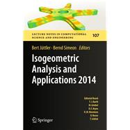 Isogeometric Analysis and Applications 2014