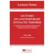 Lectures on Contemporary Syntactic Theories