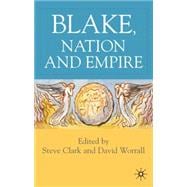 Blake, Nation And Empire