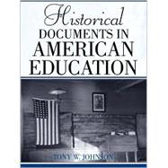 Historical Documents in American Education