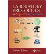 Laboratory Protocols in Applied Life Sciences