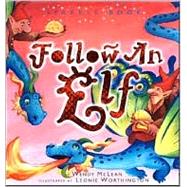 Follow an Elf