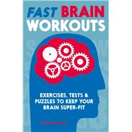 Fast Brain Workouts