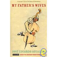 My Father's Wives
