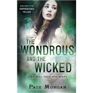 The Wondrous and the Wicked