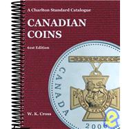 A Charlton Standard Catalogue Canadian Coins 2007