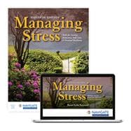 Managing Stress: Skills for Anxiety Reduction, Self-Care, and Personal Resiliency
