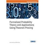 Formalized Probability Theory and Applications Using Theorem Proving