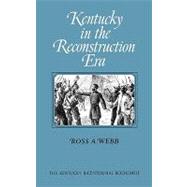 Kentucky in the Reconstruction Era,9780813193151