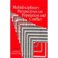 Multidisciplinary Perspectives on Population and Conflict