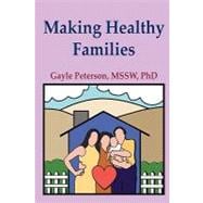 Making Healthy Families