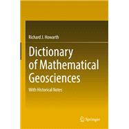 Dictionary of Mathematical Geosciences