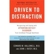 Driven to Distraction (Revised) Recognizing and Coping with Attention Deficit Disorder