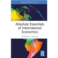 Absolute Essentials of International Economics