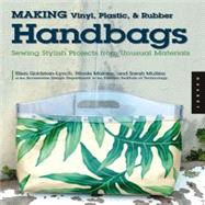 Making Vinyl, Plastic, & Rubber Handbags And Accessories