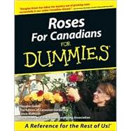 Roses for Canadians for Dummies
