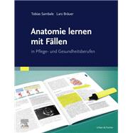 Anatomie lernen durch Fälle