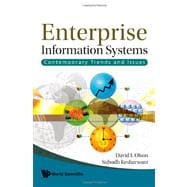 Enterprise Information Systems : Contemporary Trends and Issues