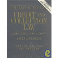 Complete Guide to Credit and Collection Law, 2002