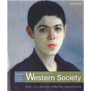 A History of Western Society, Volume C: From the Revolutionary Era to the Present