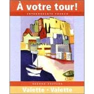 Votre Tour! : Intermediate French