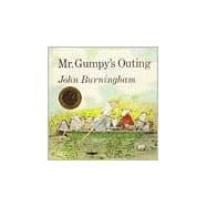 Mr. Gumpy's Outing,9780805013153