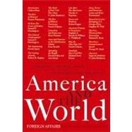 America and the World : Debating the New Shape of International Politics