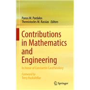 Contributions in Mathematics and Engineering