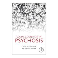 Social Cognition in Psychosis