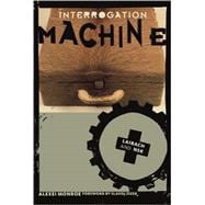 Interrogation Machine Laibach and NSK