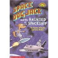 Space Dog Jack And The Haunted Spaceship (level 1)