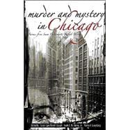 Murder and Mystery in Chicago